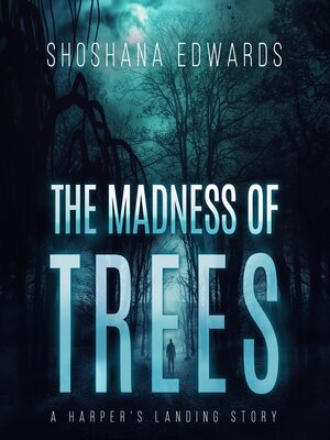 cover image of The Madness of Trees